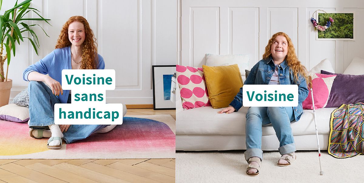 Visuel de campagne en deux parties : à gauche, une personne sans handicap apparent, avec la mention « Voisine sans handicap ». À droite, une personne d'apparence similaire munie d'une canne blanche, avec la mention « Voisine ».